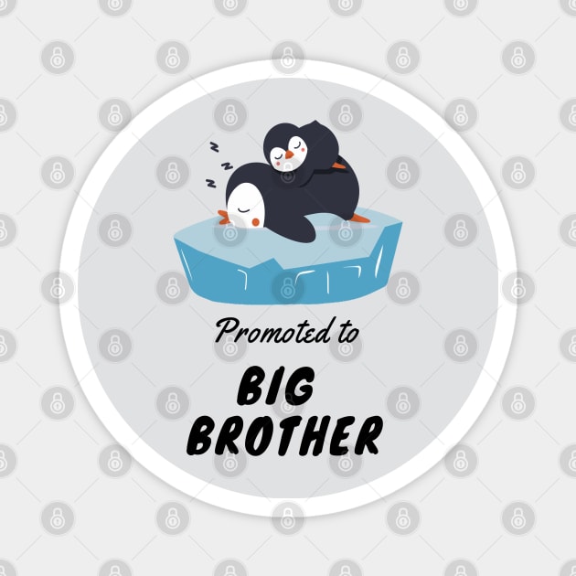 Promoted to big brother Magnet by RioDesign2020